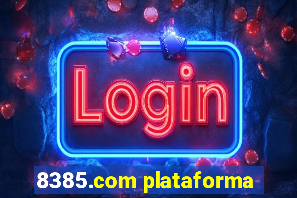 8385.com plataforma